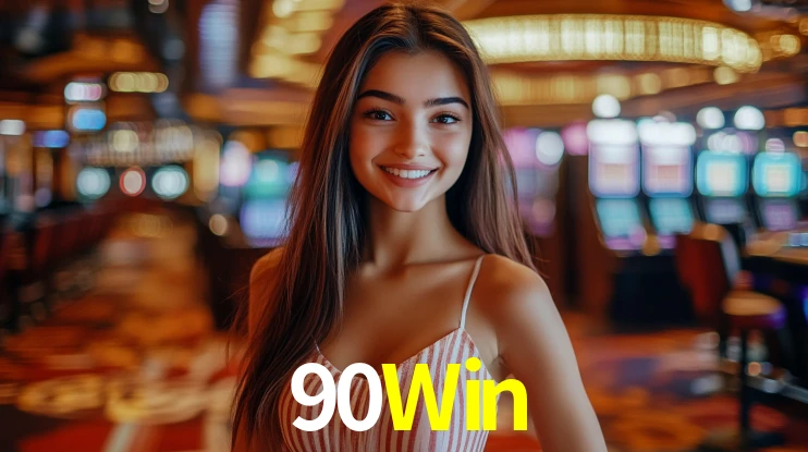 90Win: Jogos de Caça-Níqueis-Altas Recompensas, Roleta-Velocidade, Blackjack-Desafios Máximos
